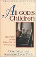  All God's Children: Ministry with Disabled Persons 