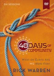  40 Days of Community Video Study: What on Earth Are We Here For? 