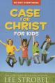  Case for Christ for Kids: 90-Day Devotional 