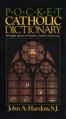  Pocket Catholic Dictionary: Abridged Edition of Modern Catholic Dictionary 