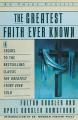  The Greatest Faith Ever Known: The Story of the Men Who First Spread the Religion of Jesus and of the Momentous 