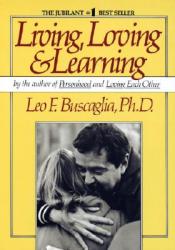  Living Loving and Learning 