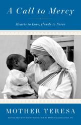  A Call to Mercy: Hearts to Love, Hands to Serve 