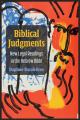  Biblical Judgments: New Legal Readings in the Hebrew Bible 