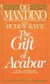  The Gift of Acabar: A Warm and Shining Message of Inspiration 