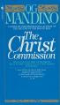  The Christ Commission: Will One Man Discover Proof That Every Christian in the World Is Wrong? 
