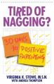  Tired of Nagging?: 30 Days to Positive Parenting 