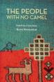  The People with No Camel: Based on a True Story 