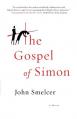  The Gospel of Simon: The Passion of Jesus According to Simon of Cyrene 