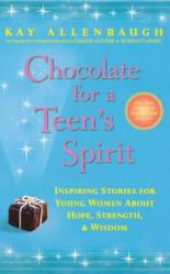  Chocolate for a Teen\'s Spirit 