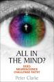  All in the Mind?: Does Neuroscience Challenge Faith? 