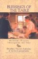  Blessings of the Table: Mealtime Prayers Throughout the Year 