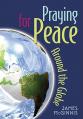  Praying for Peace Around the Globe 