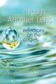  Through Another Lens: Reflections on the Gospels, Year C 