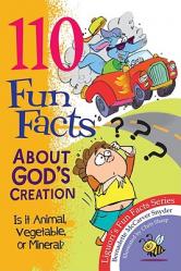  110 Fun Facts about God\'s Creation: Is It Animal, Vegetable, or Mineral? 