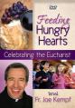  Feeding Hungry Hearts: Celebrating the Eucharist DVD 