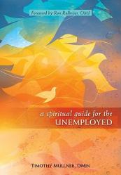  A Spiritual Guide for the Unemployed 