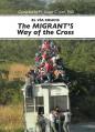  El Via Cruscis del Migrant/The Migrant's Way Of The Cross 