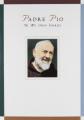  Padre Pio: In My Own Words: In My Own Words 