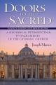  Doors to the Sacred, Vatican II Golden Anniversary Edition: A Historical Introduction to Sacraments in the Catholic Church 