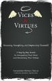  Vices and Virtues: Knowing, Accepting and Improving Yourself 