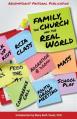  Family, the Church, and the Real World 