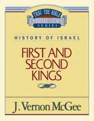  Thru the Bible Vol. 13: History of Israel (1 and 2 Kings): 13 