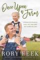  Once Upon a Farm: Lessons on Growing Love, Life, and Hope on a New Frontier 