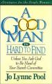  A Good Man Is Hard to Find: Unless You Ask God to Be Head of Your Search Committee 