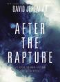  After the Rapture: An End Times Guide to Survival 