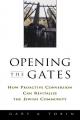  Opening the Gates: How Proactive Conversion Can Revitalize the Jewish Community 