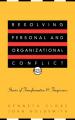  Resolving Personal and Organizational Conflict: Stories of Transformation and Forgiveness 