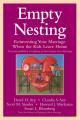  Empty Nesting: Reinventing Your Marriage When the Kids Leave Home 