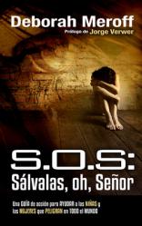  SOS: Slvalas, Oh, Seor // SOS: Save Our Sisters: An Action Guide 