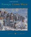  Navajo Long Walk: Tragic Story of a Proud Peoples Forced March from Homeland 