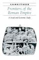 Frontiers of the Roman Empire: A Social and Economic Study 