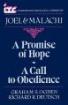  A Promise of Hope--A Call to Obedience: A Commentary on the Books of Joel and Malachi 