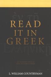  Read It in Greek: An Introduction to New Testament Greek 