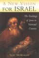  A New Vision for Israel: The Teachings of Jesus in National Context 