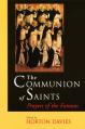  The Communion of Saints: Prayers of the Famous 