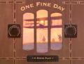  One Fine Day: A Radio Play 