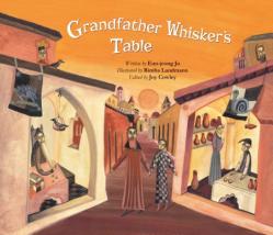  Grandfather Whisker\'s Table 