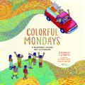  Colorful Mondays: A Bookmobile Spreads Hope in Honduras 