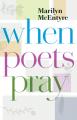  When Poets Pray 
