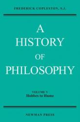  A History of Philosophy, Volume V: Hobbes to Hume 