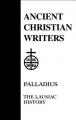  34. Palladius: The Lausiac History 