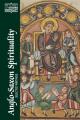  Anglo-Saxon Spirituality: Selected Writings 
