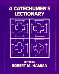  A Catechumen\'s Lectionary 