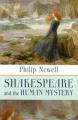  Shakespeare and the Human Mystery: None 