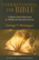  Understanding the Bible (Revised & Expanded Edition): A Basic Introduction to Biblical Interpretation 